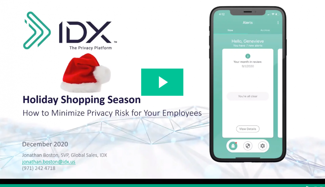 Holiday Shopping Season How To Minimize Privacy Risks To Your IDX